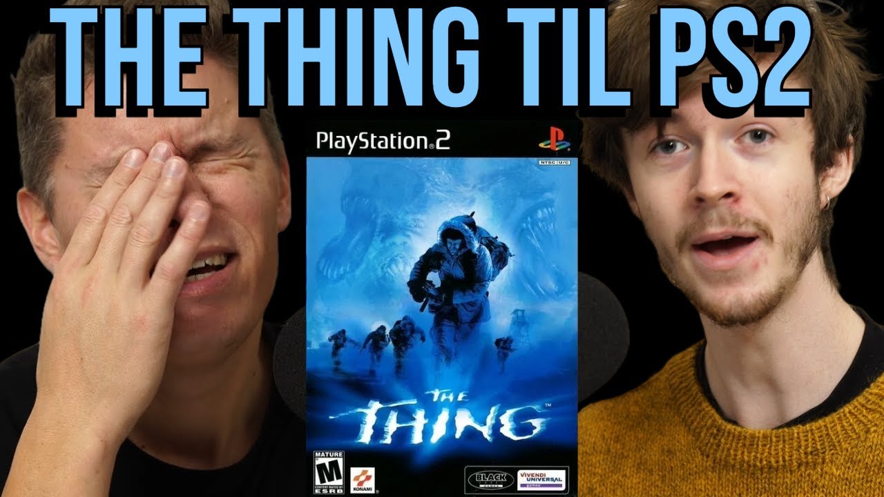 The Thing P&aring; PlayStation 2 - Stegelcast