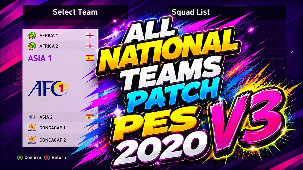 Pes 2020 🔥 All National Teams Patch V3 ⚽ 