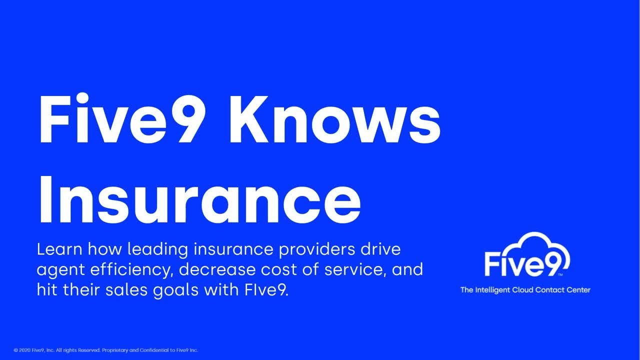 Five9 Knows Insurance