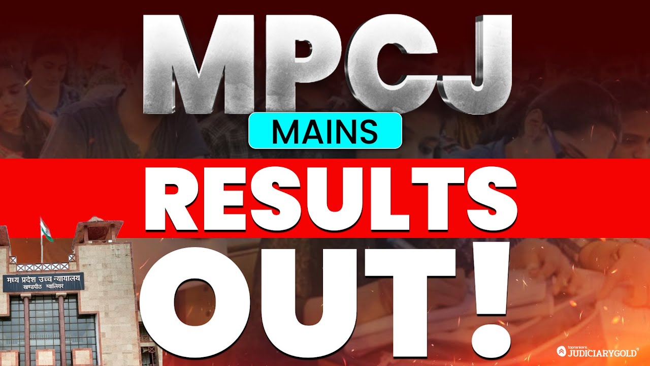 MPCJ Mains Results 2024 Announced! | How to Check MP Judiciary Mains Result? | MP Civil Judge Exam