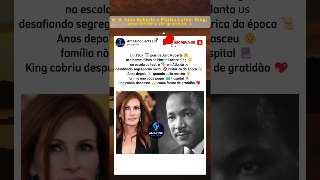 #JuliaRoberts #MartinLutherKing #historiasinspiradoras #curiosidades #shorts #fatosincriveis #amazin