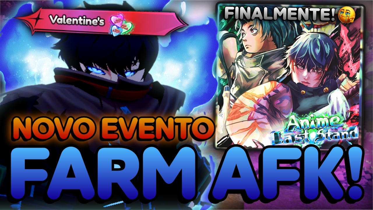 FARM AFK DO NOVO EVENTO DE VALENTINE (NOS 2 MODOS) NO ANIME LAST STAND!