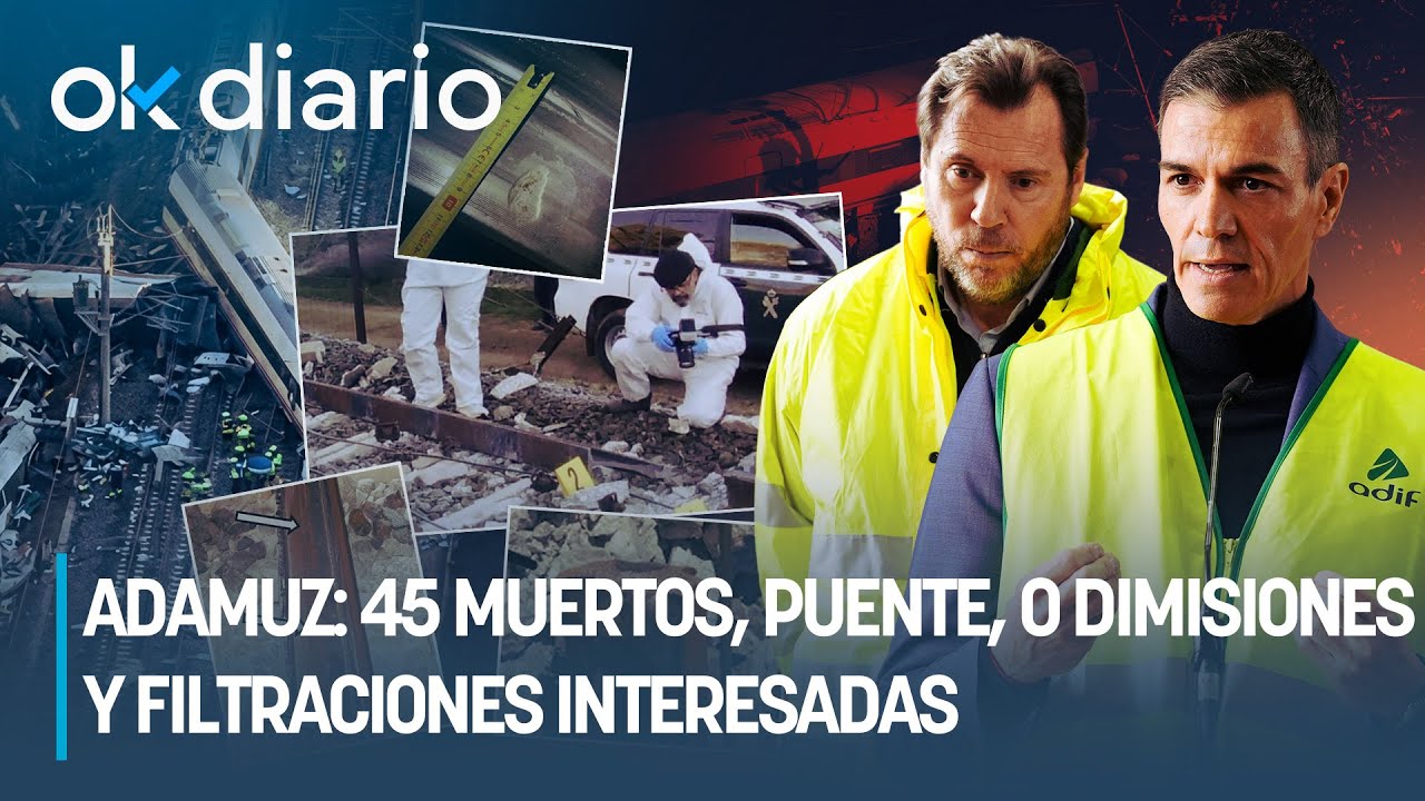 Adamuz, las claves: 45 muertos, Puente, 0 dimisiones y filtraciones interesadas