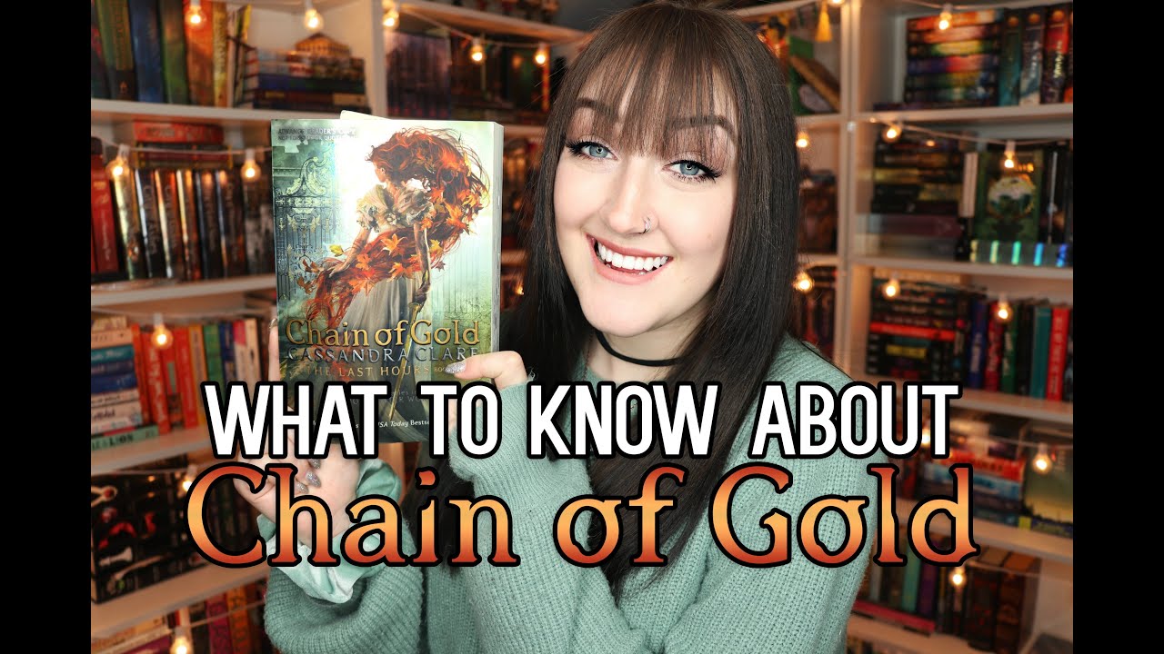 EVERYTHING YOU NEED TO KNOW ABOUT CHAIN OF GOLD (& GIVEAWAY).