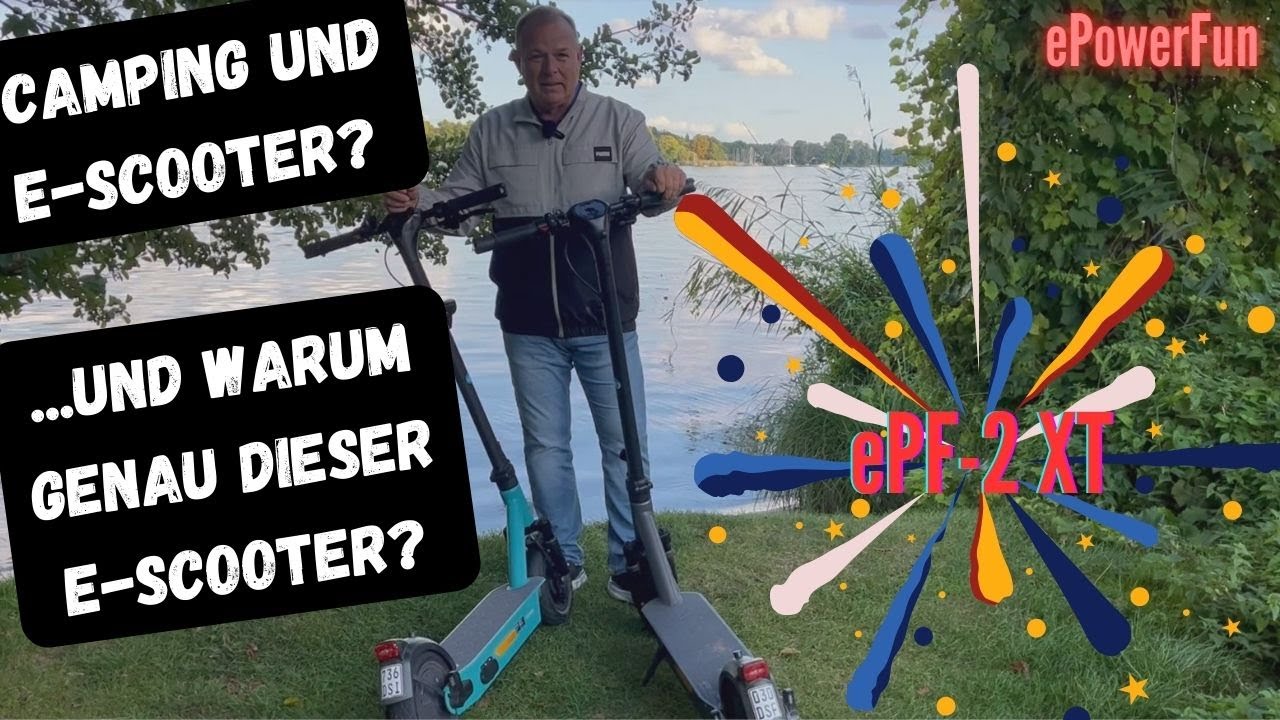 ePowerFun EPF-2 XT - der perfekte E-Scooter/Roller beim Camping!!!