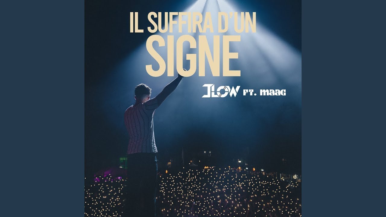 JLOW - Il Suffira d'un Signe (ft. Maag)