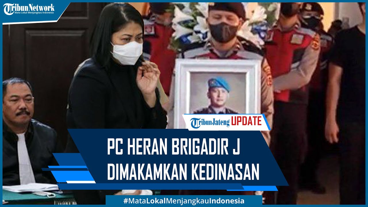 Putri Candrawathi Heran Brigadir J Dimakamkan Kedinasan