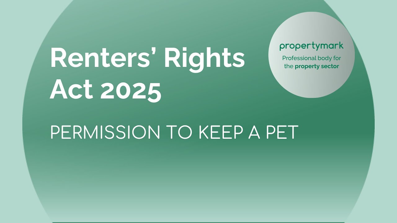 Renters' Rights Act 2025 &ndash; Permission to keep a pet