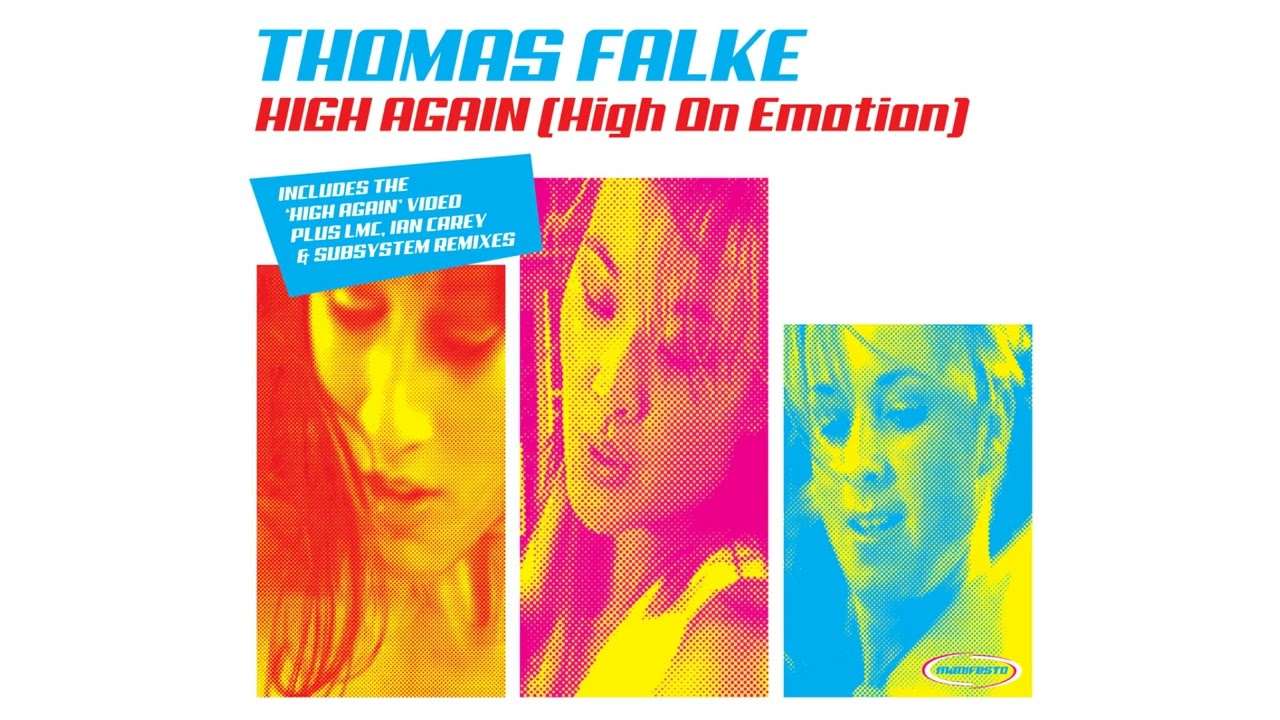 Thomas Falke - High Again (High on Emotion) (Radio Mix)
