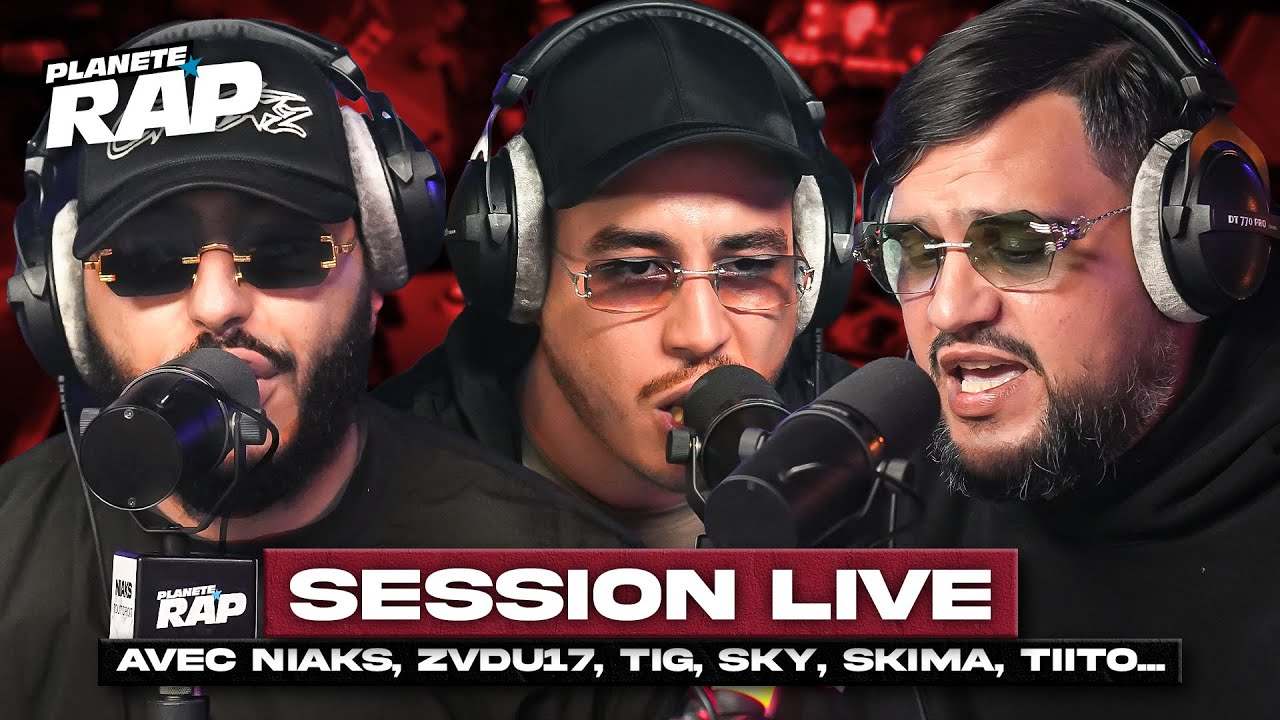 SESSION LIVE avec Niaks, ZVdu17, TIG, Sky, Skima, Tiito, La Plaie, La Doro & Moustache ! #PlanèteRap