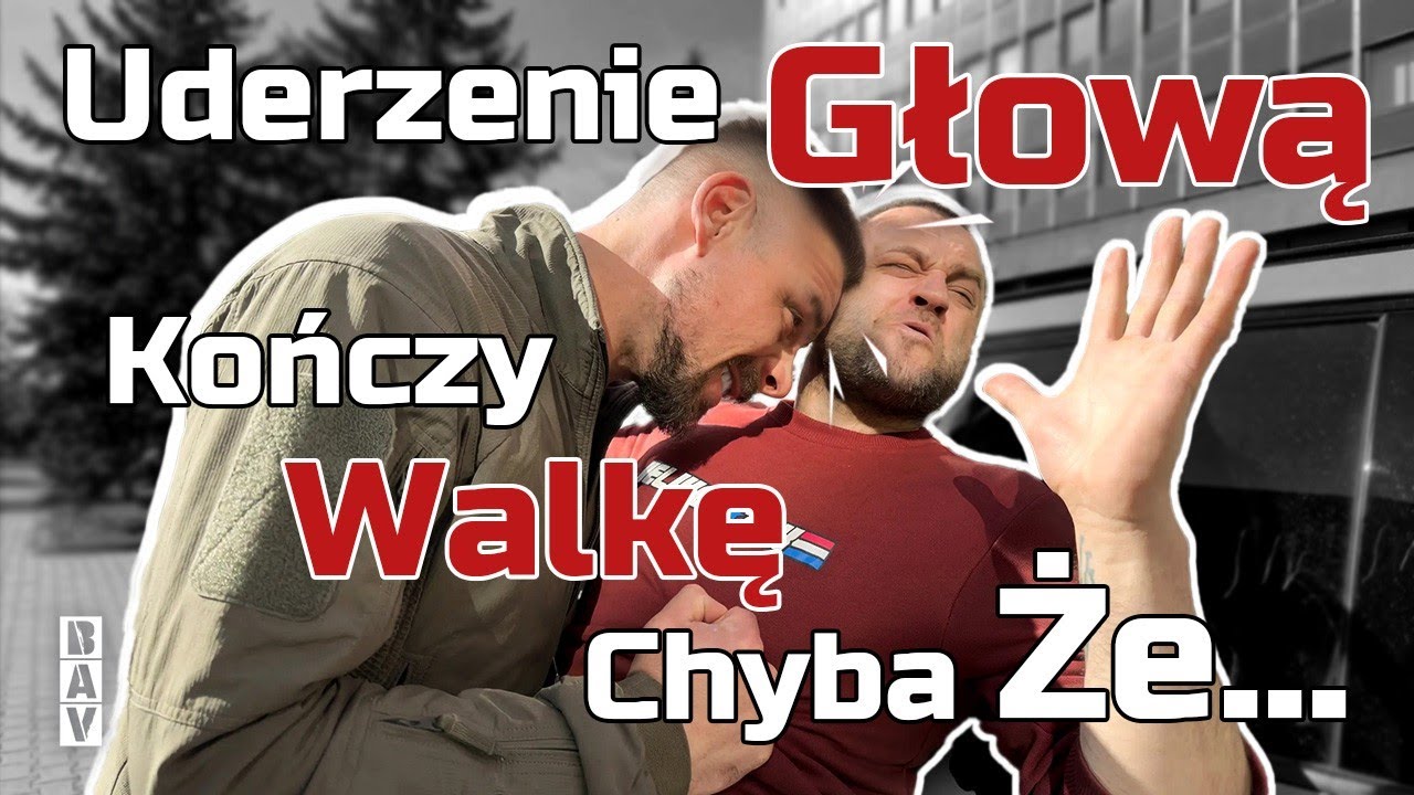 OBRONA PRZED UDERZENIEM GŁOWĄ