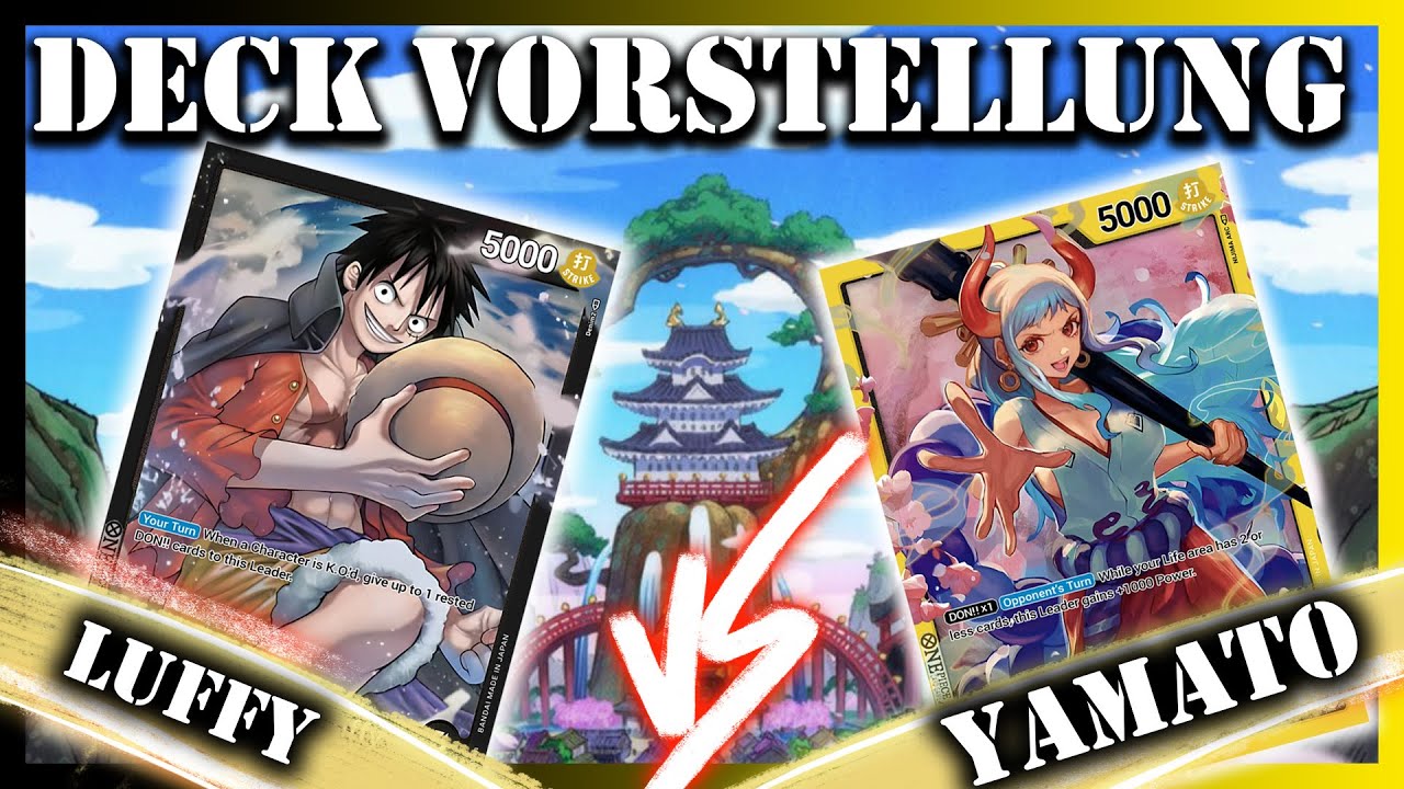 LUFFY VS. YAMATO | ST08 & ST09 im Check | One Piece Card Game