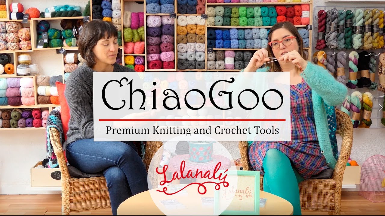 Lalanalú #02 Accesorios | Agujas ChiaoGoo Twist Lace y Spin Bamboo