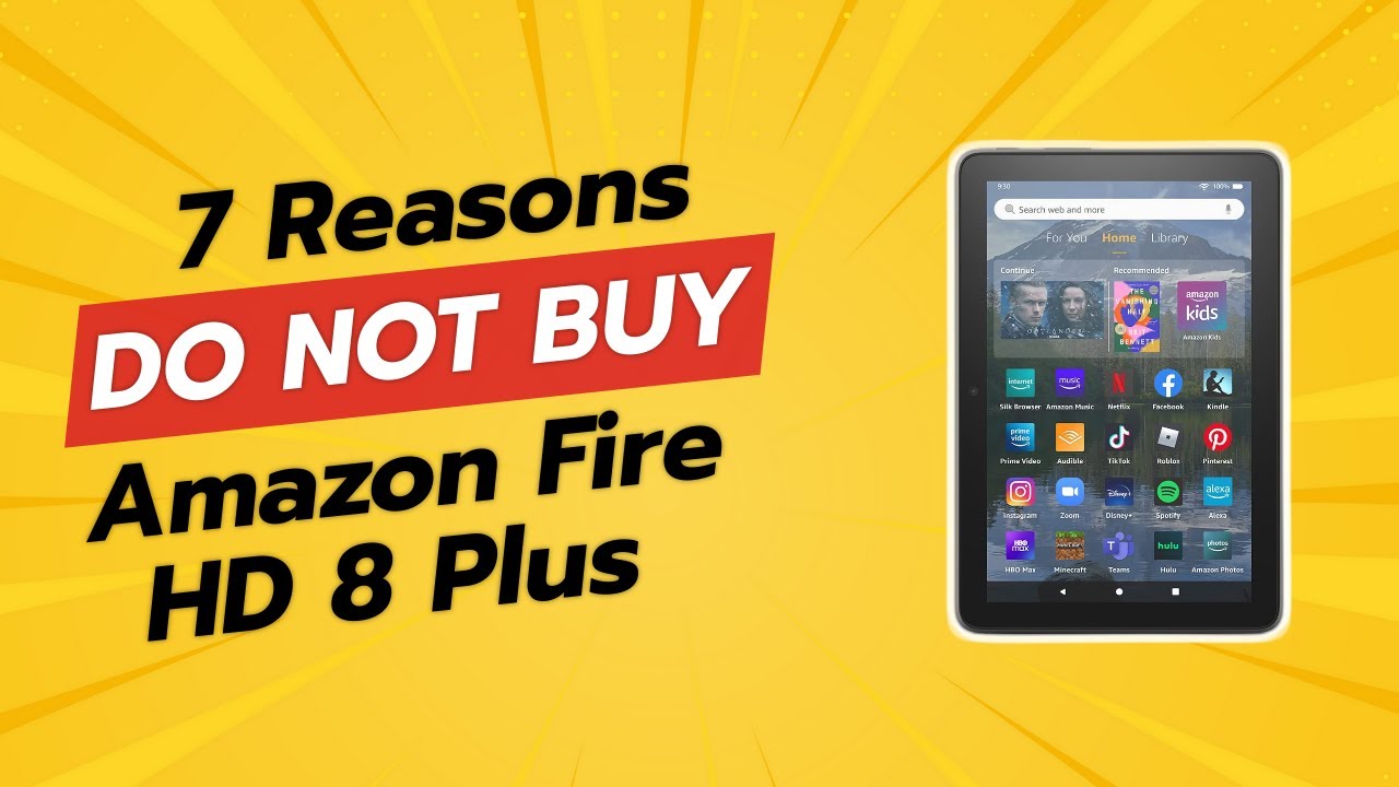DON'T BUY Amazon Fire HD 8 Plus Before Watching THIS! 🚫📱 (7 Reasons)