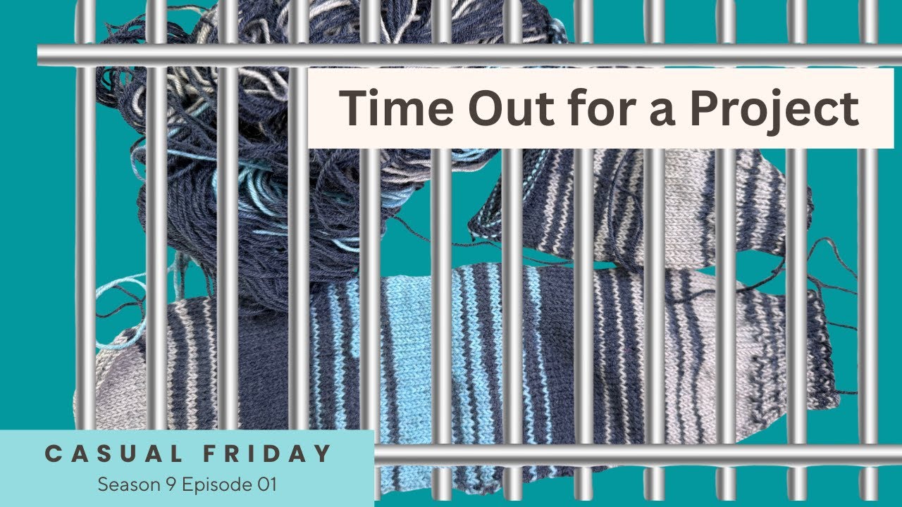 When a Project Becomes Frustrating, It Goes to Jail // Casual Friday S9E01
