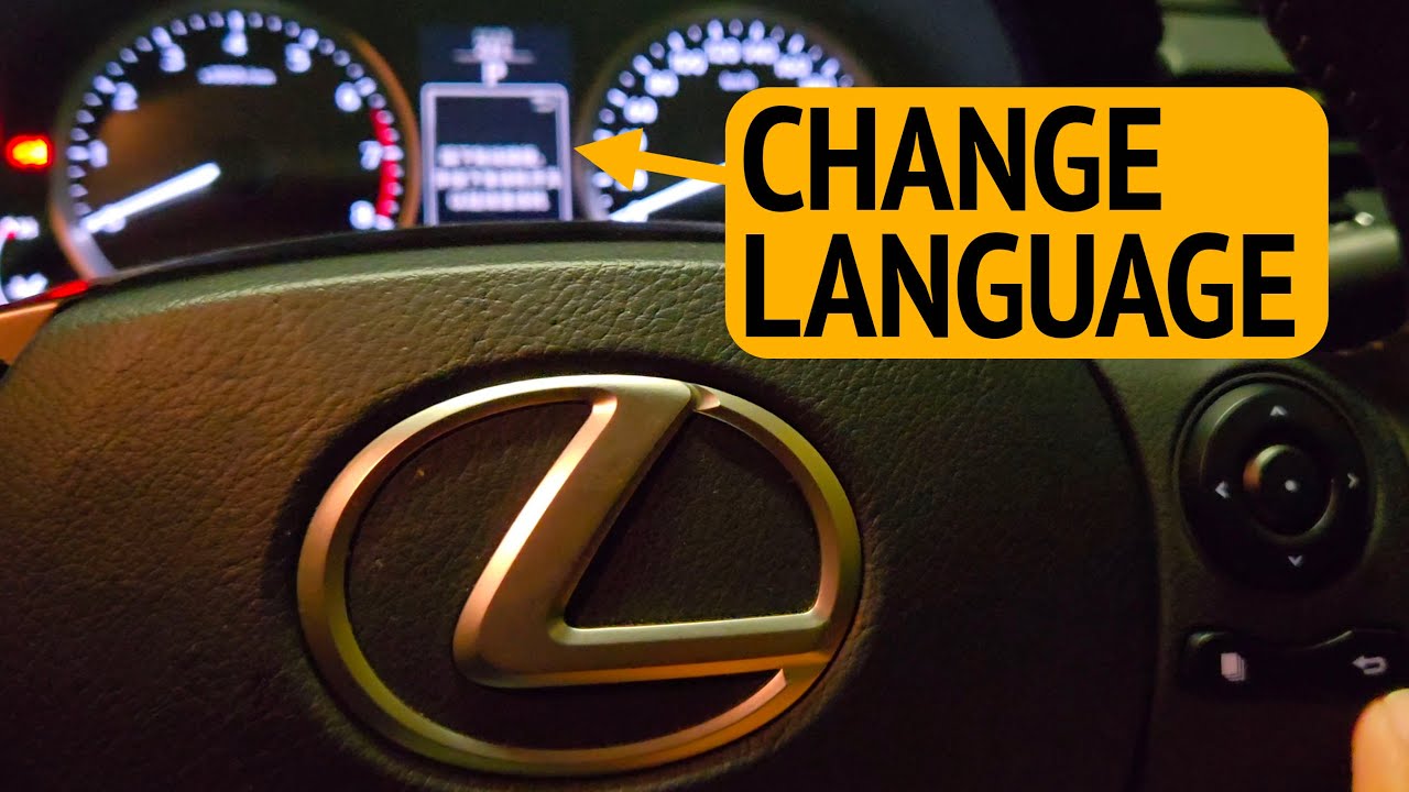 How to change language of Lexus instrumentation display