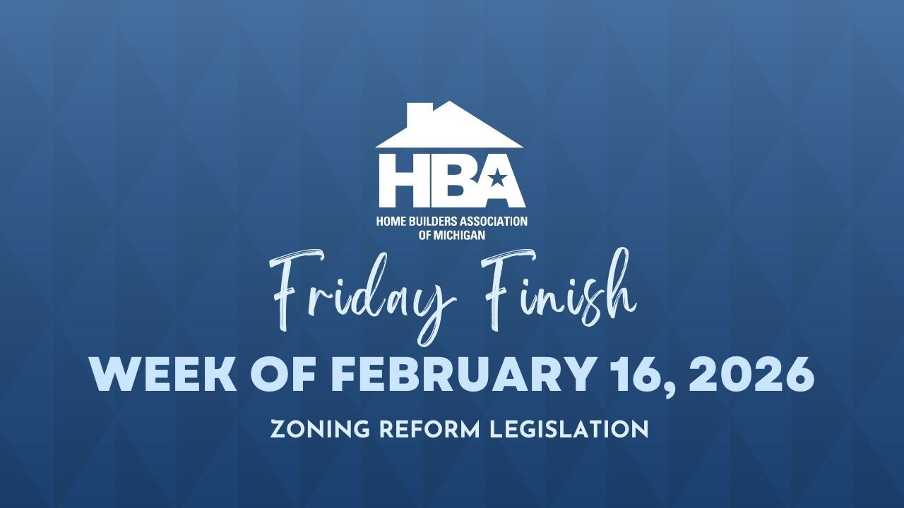 Zoning Reform Legislation - Friday Finish Week of February 16, 2026