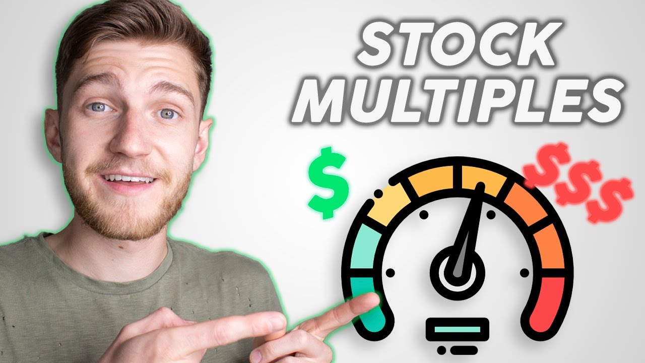 Stock Multiples | Is a Stock CHEAP or EXPENSIVE? (Stock Market Investing)