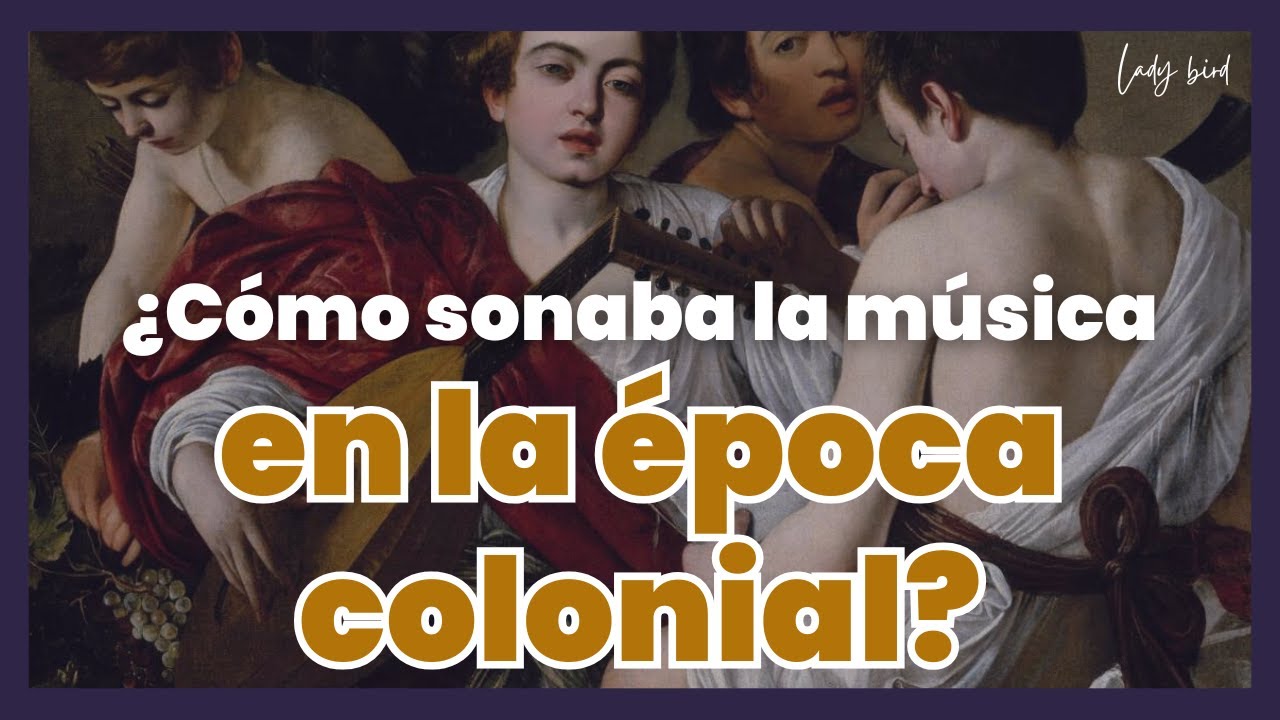 Música Colonial en Guatemala | LadyBird