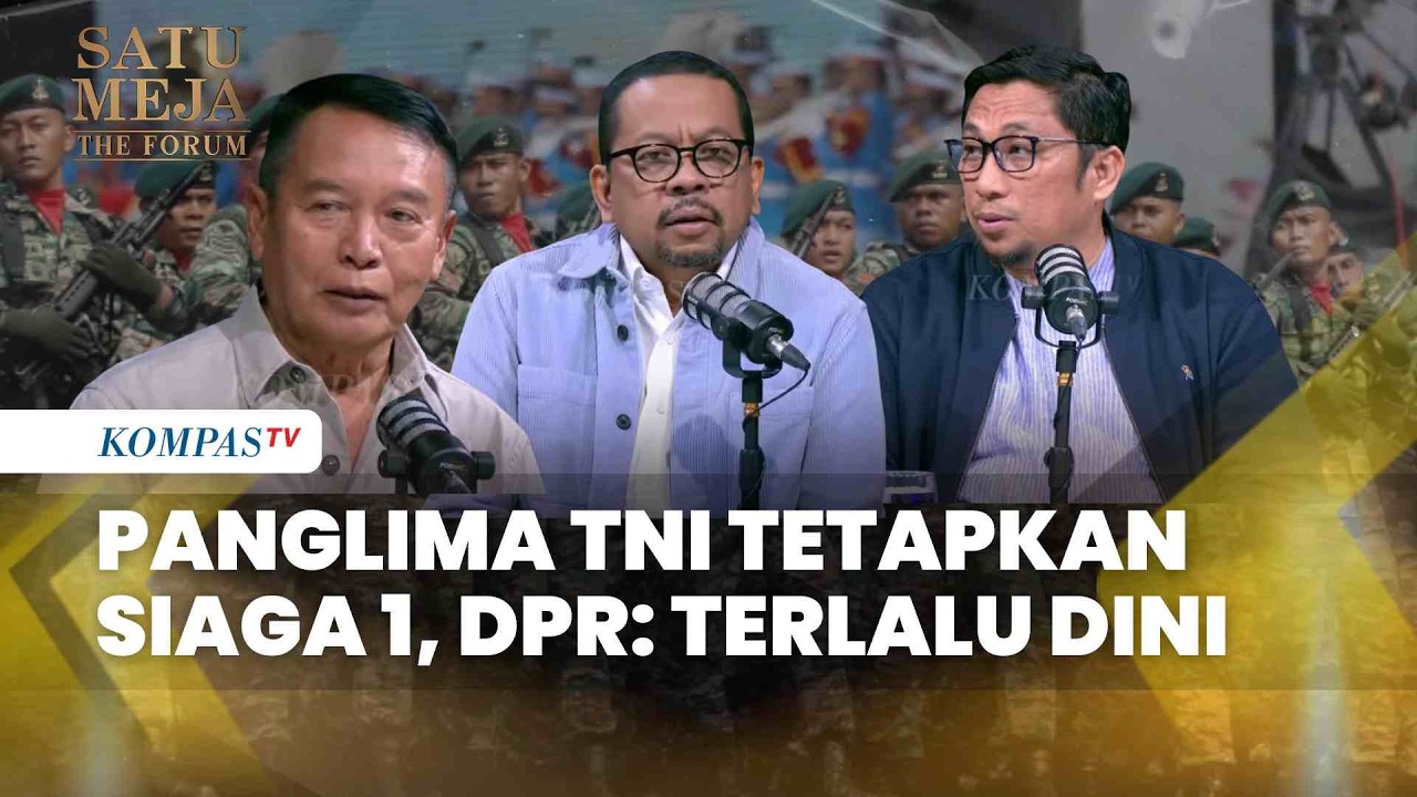Panglima TNI Tetapkan Siaga 1 Dampak Perang Iran VS Israel-AS, TB Hasanuddin: Too Early | SATU MEJA