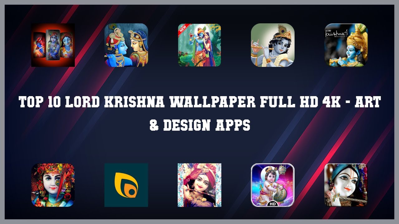 Top 10 Lord Krishna Wallpaper Full Hd 4k Android Apps