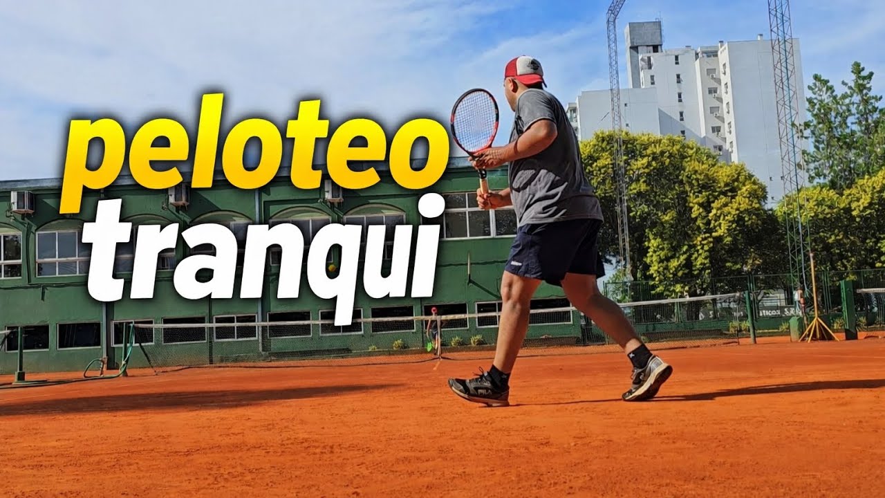 Peloteo tranqui 🎾 tenis amateur.