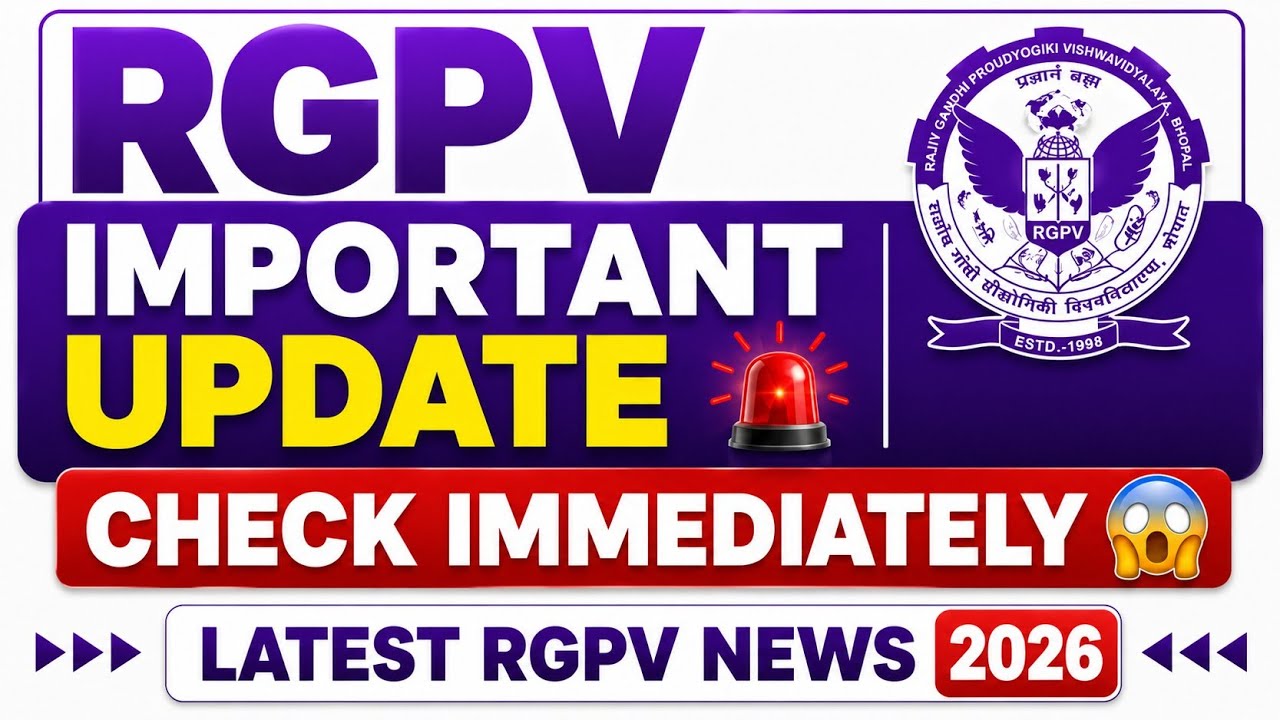 Rgpv Important Update | All Degree Exam Form Update | Check Immediately 😱