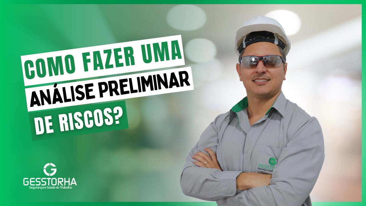 Como fazer uma Análise Preliminar de Riscos?