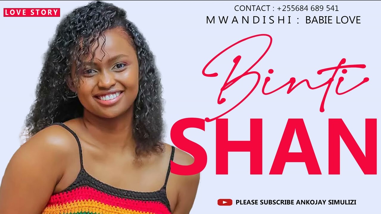 BINTI SHANNA - SIMULIZI MPYA