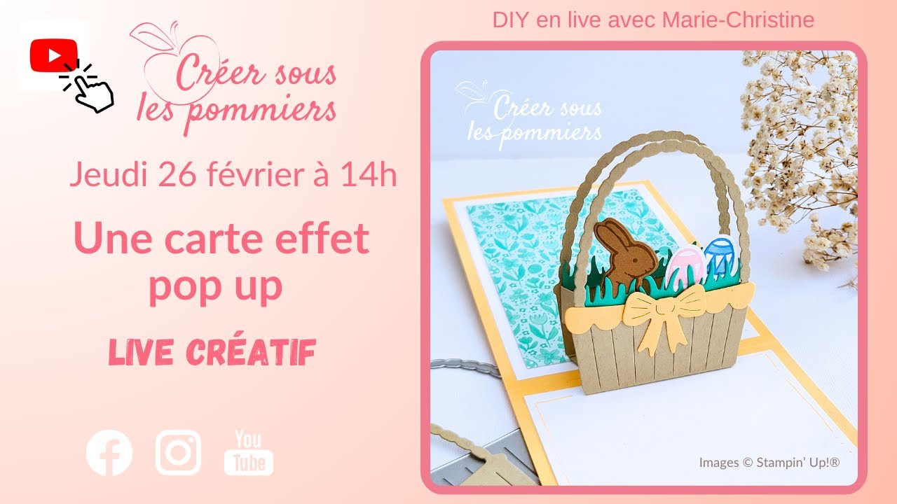 [LIVE] tutoriel pour une carte pop up Panier de Pâques