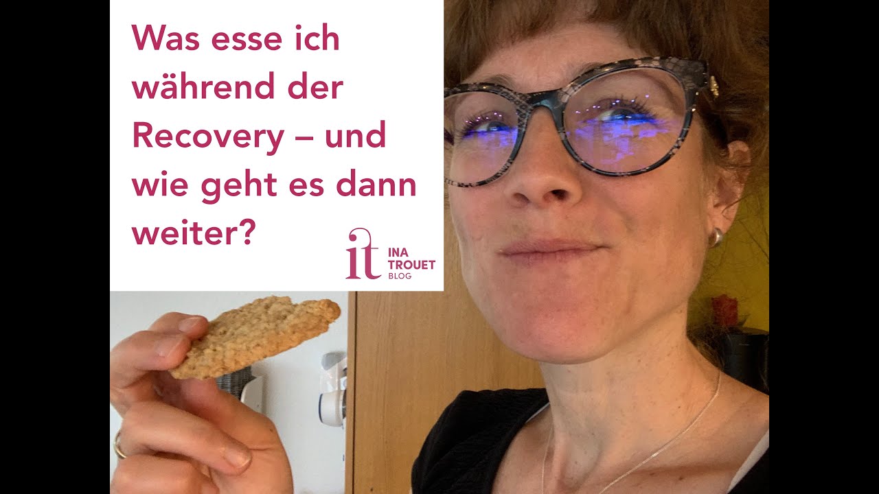Essen in der Recovery: was, wie viel – und wie geht es danach weiter?