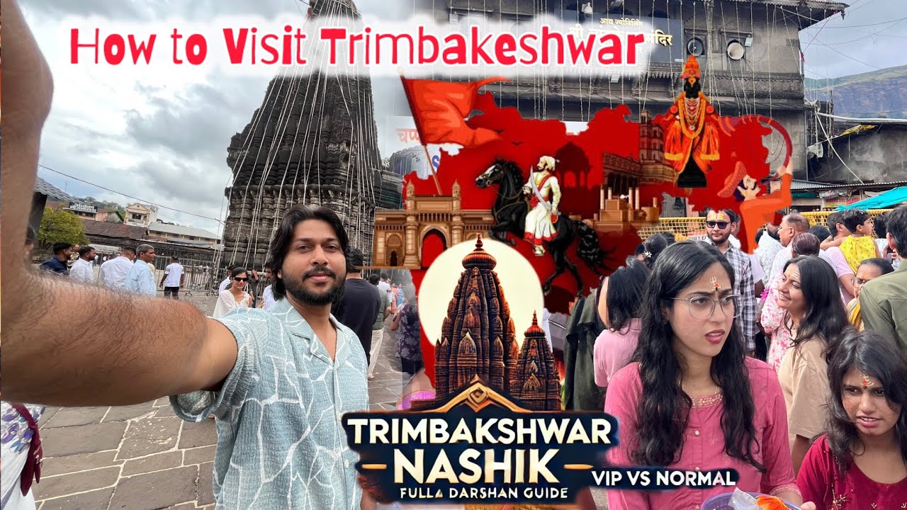 Trimbakeshwar Nashik Darshan Guide | Jyotirlinga Tour, VIP Entry & Travel Info
