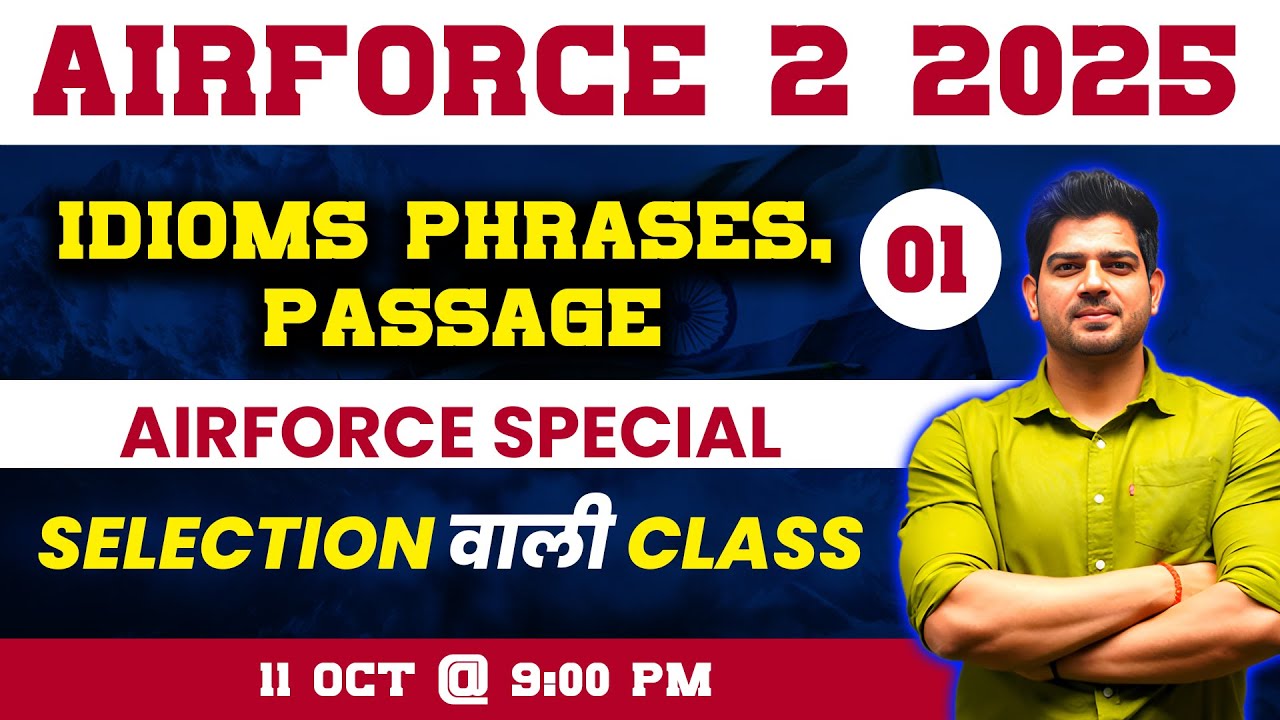 English AIRFORCE 2/2025 Idioms phrases and passage for Airforce English 2025 By Sanjeev Thakur Sir