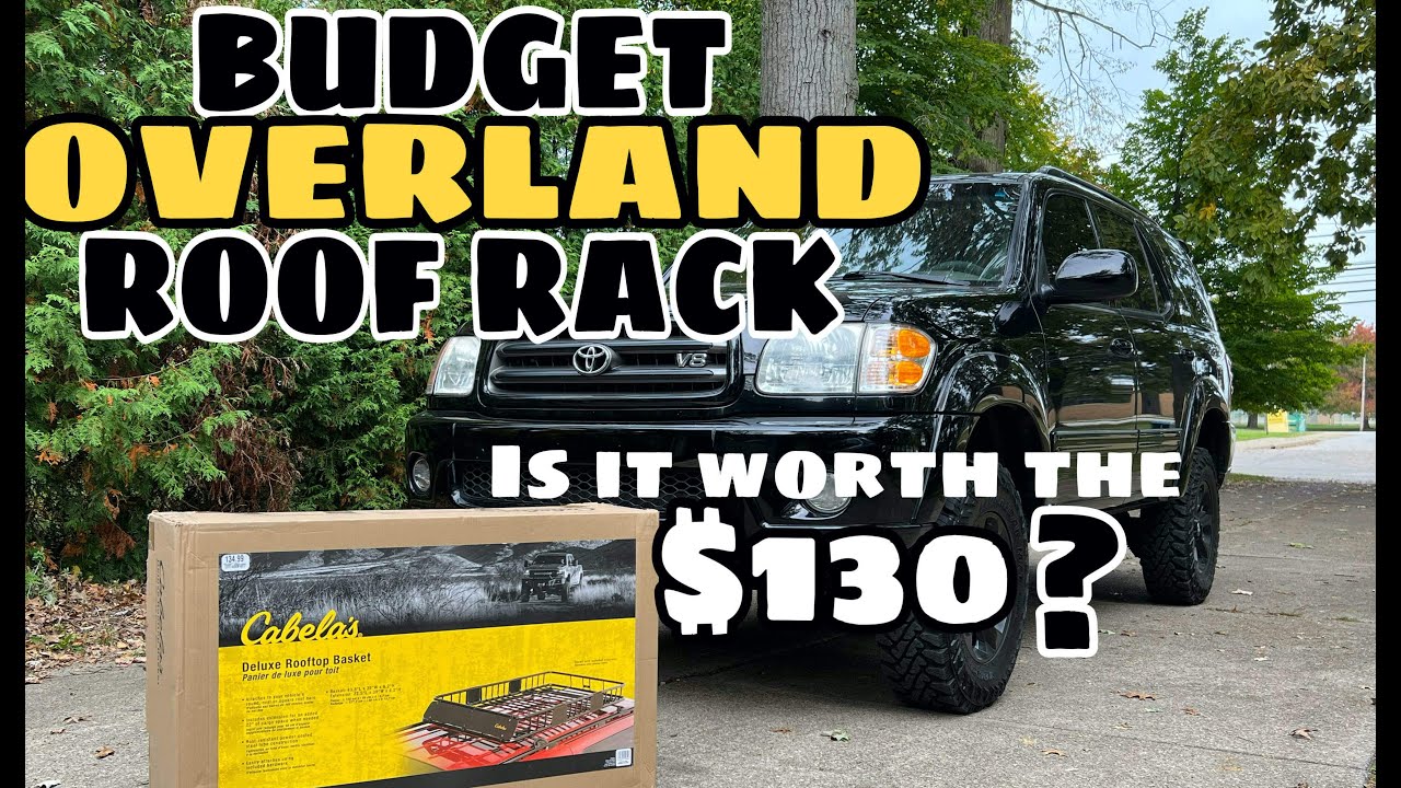 BUDGET Cabelas Roof Rack Unboxing & Assembly (2002 SEQUOIA OVERLAND BUILD)