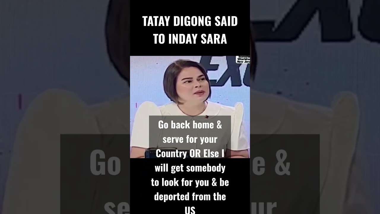Tatay Digong's compelling words to Inday Sara!