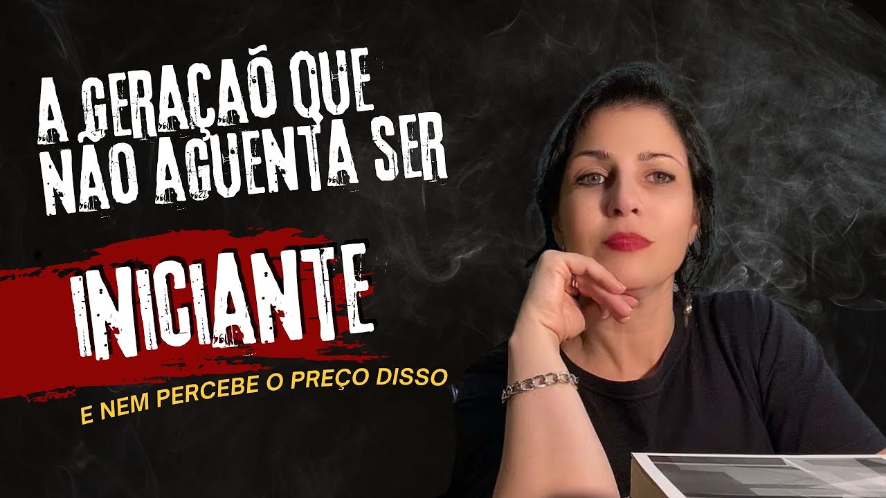 O que você perde quando desiste cedo demais? (A geração que não aguenta ser iniciante).