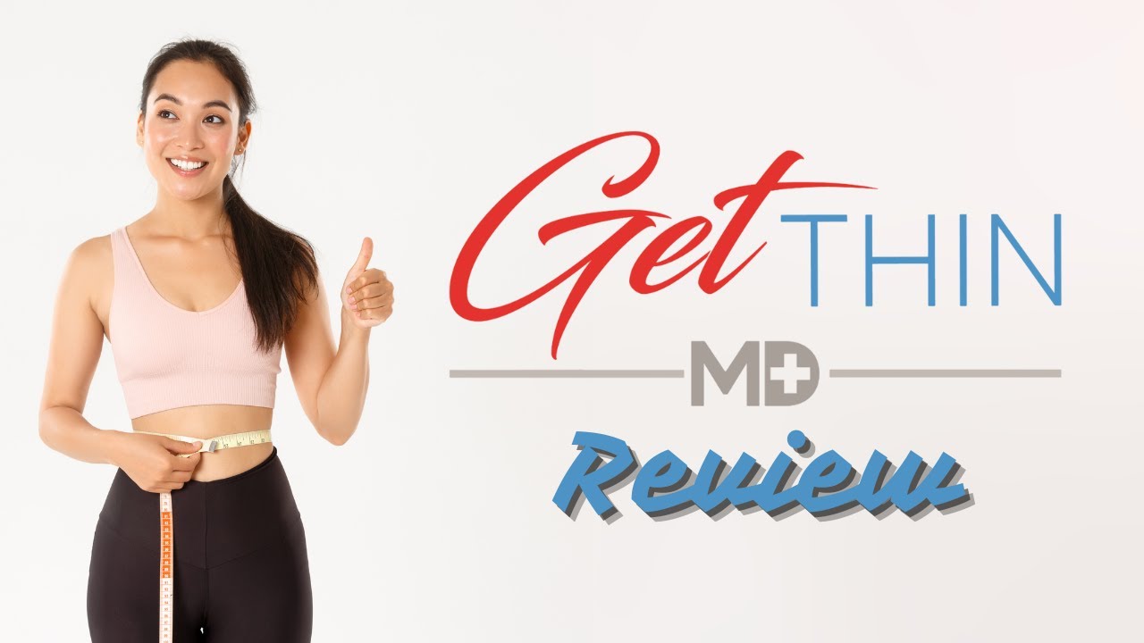 Get Thin MD Reviews | Is Get Thin MD Legit?