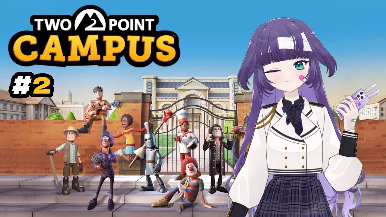 大學生就唔好拍拖！ #2 👨🏻‍🎓 Two Point Campus 雙點校園【廣東話】