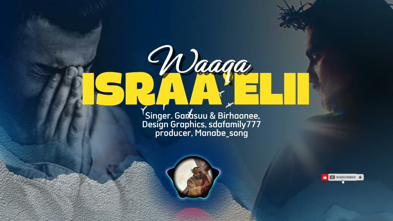 WAQAA ISRAA’ELII 