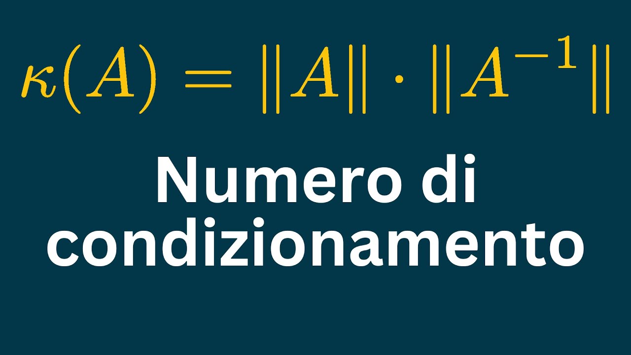 Condizionamento di una matrice