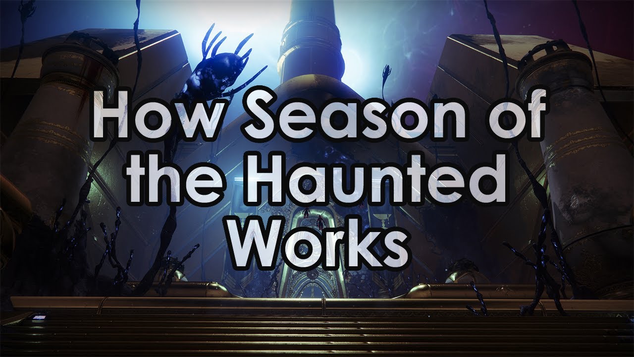 Destiny 2: How Season of the Haunted Works (Season 17 Guide)