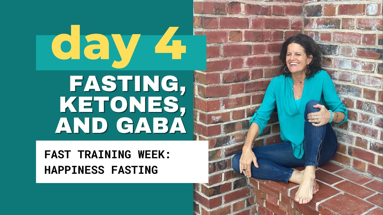 DAY 4 - Calm Your Brain with Fasting | GABA
