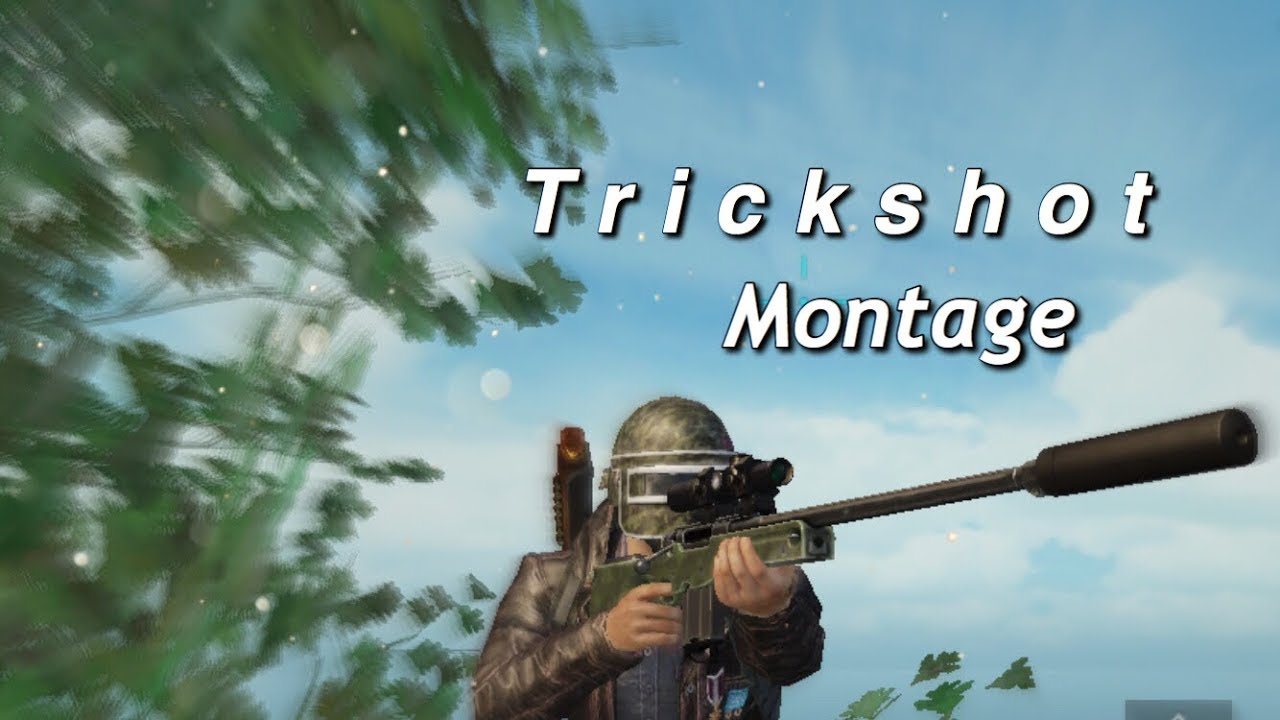 PUBG Mobile Trickshot Montage