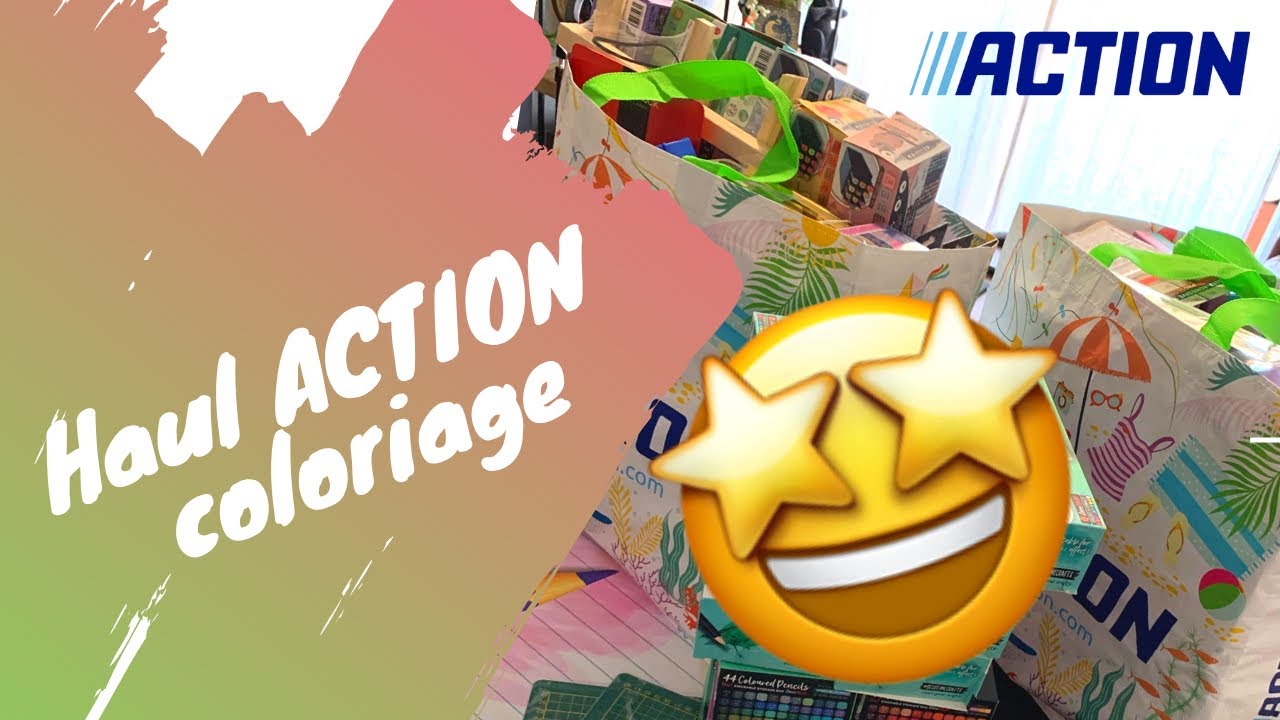 Haul Action - materiel de coloriage - je me suis lâché