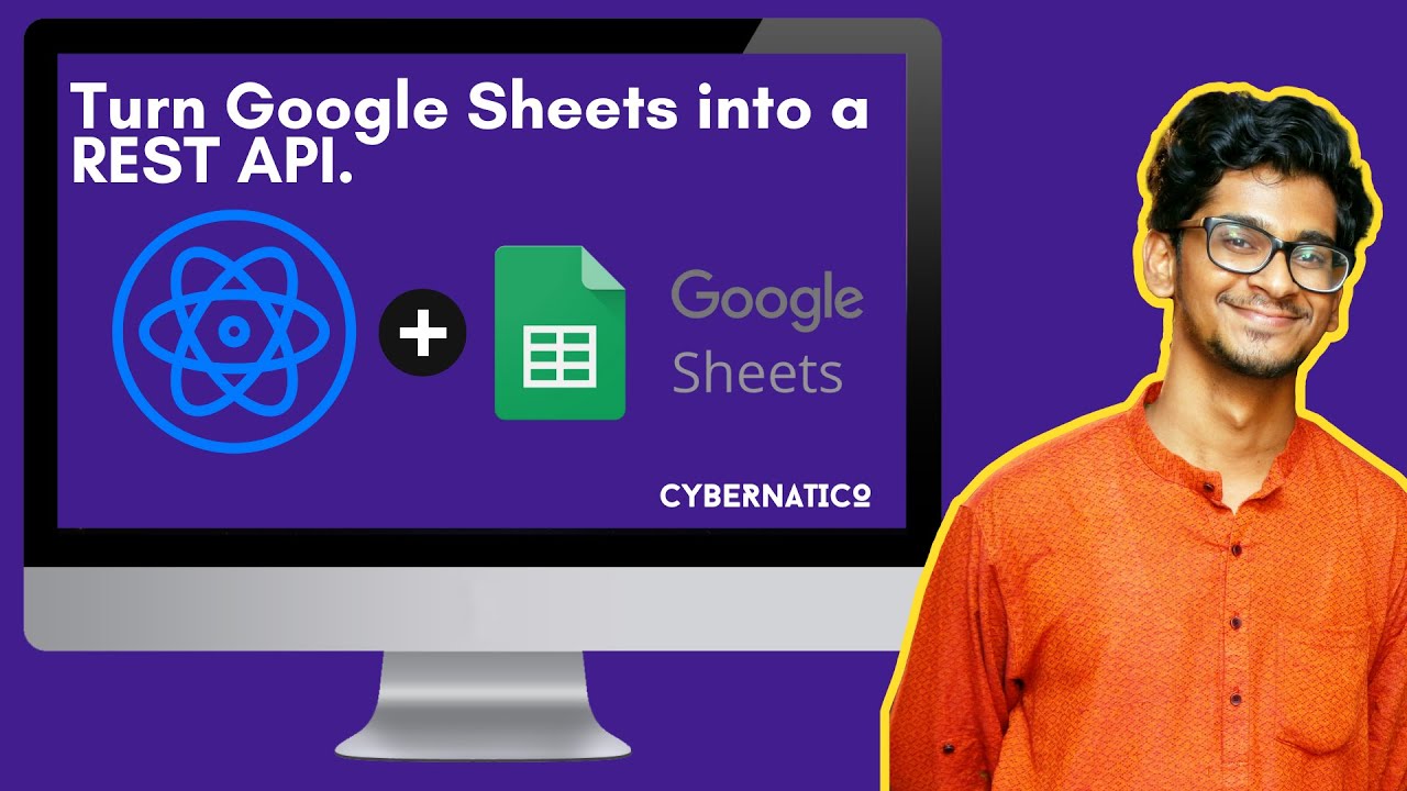 Turn Google Sheets into a REST API - React Tutorials