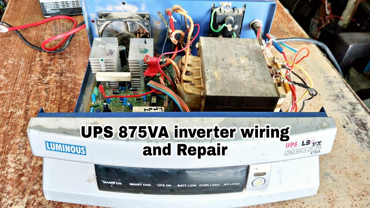 Luminous Inverter 875VA wiring and Repair | how to Repair luminous ups 875va  inverter