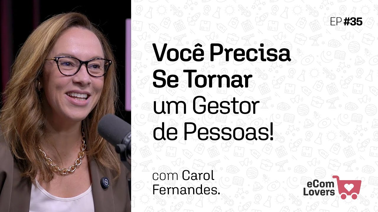 Sua empresa não tem problema de RH. Tem problema de gestão | eComLovers Podcast #35