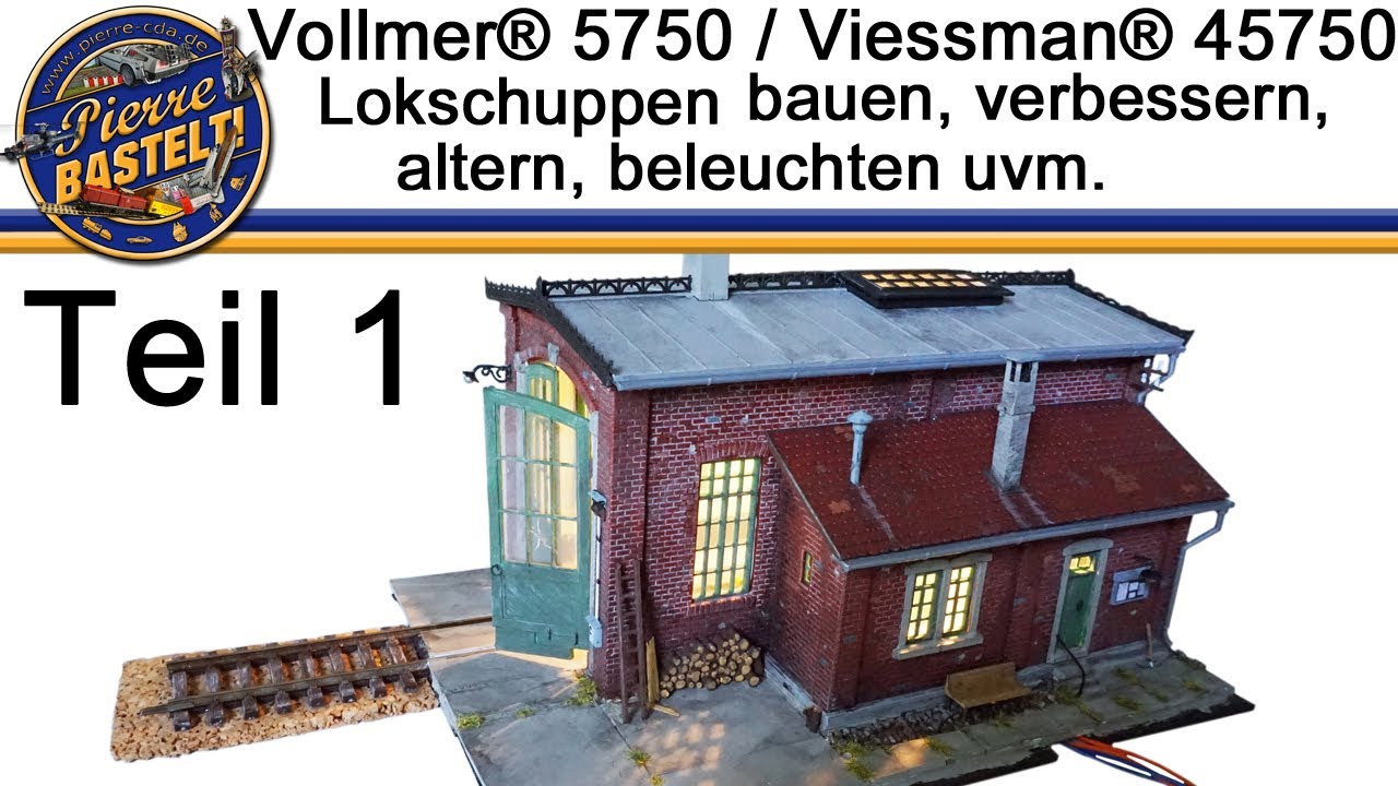 VOLLMER&reg;  / VIESSMANN&reg; Lokschuppen bauen, verbessern, altern, beleuchten uvm.  TEIL 1
