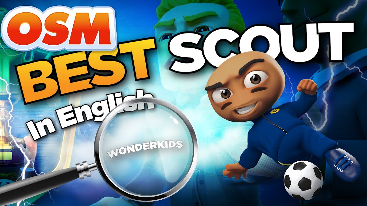 THE BEST WONDERKIDS TO SCOUT IN OSM 2024 | OSM PRO