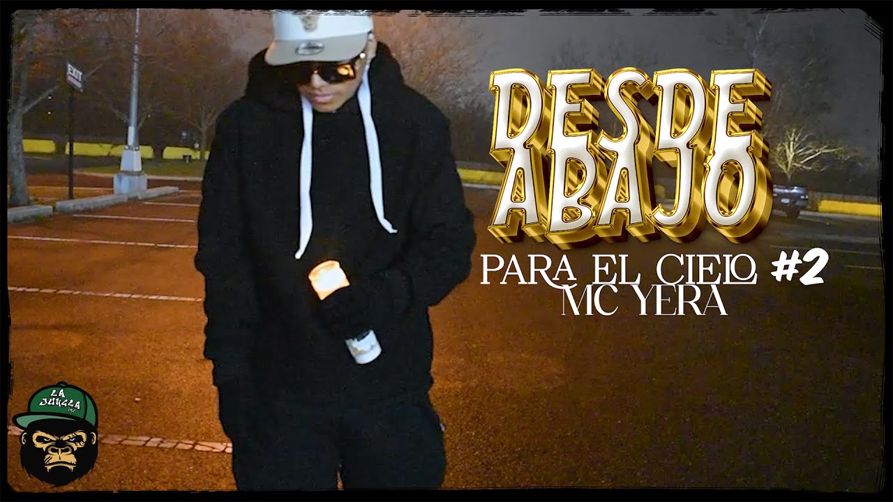 Mc Yera - Desde Abajo Para El Cielo #2 🤍🕊️ ( VIDEO OFICIAL )